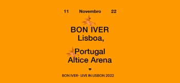 Bon Iver- Live in Lisbon 2022