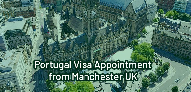 Portugal Visa Appointment from Manchester UK